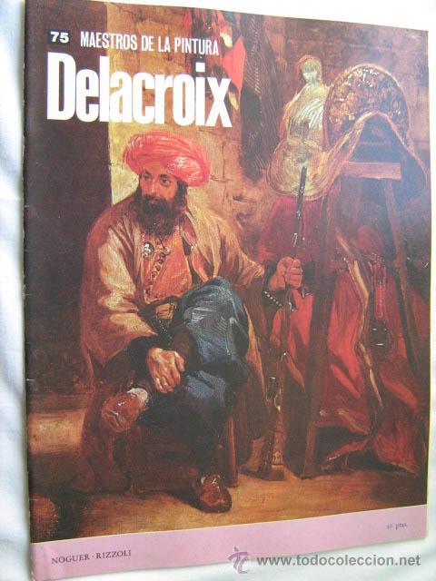 Libros de segunda mano: DELACROIX. 1973. Noguer - Foto 1