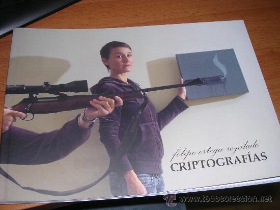 Libros de segunda mano: Criptograf&iacute;as. Felipe Ortega Regalado - Foto 1