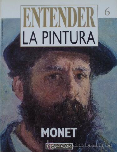 Libros de segunda mano: Entender La Pintura 6: Monet - Foto 1