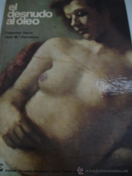 Libros de segunda mano: EL DESNUDO AL OLEO - Foto 1