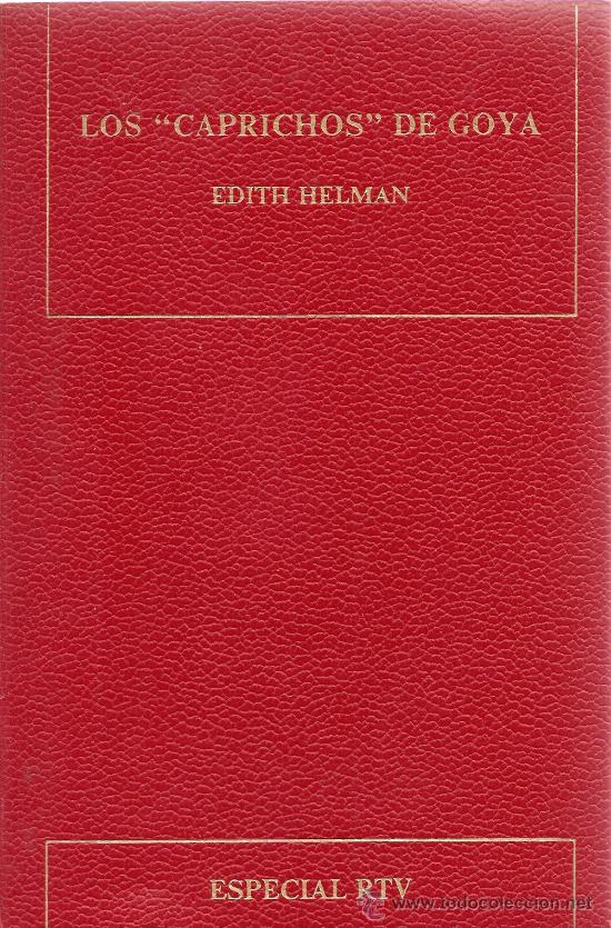 Libros de segunda mano: LOS CAPRICHOS DE GOYA DE EDITH HELMAN - Foto 1