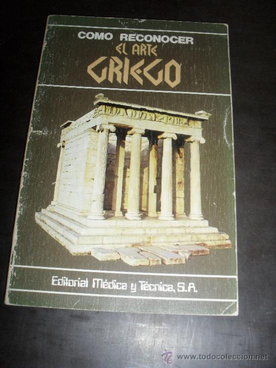 Libros de segunda mano: COMO RECONOCER EL ARTE GRIEGO. - Foto 1