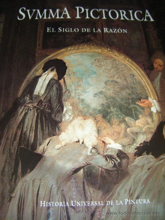Second hand books: Summa Pictorica. El siglo de la raz&oacute;n