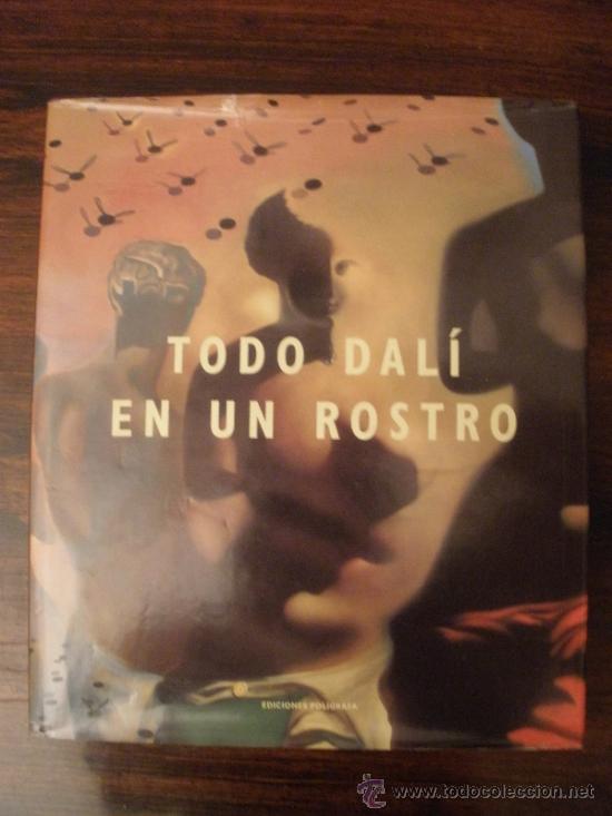 Libros de segunda mano: Todo Dal&iacute; en un rostro --- Luis Romero - Foto 1