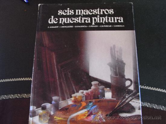 Second hand books: Seis maestros de nuestra pintura