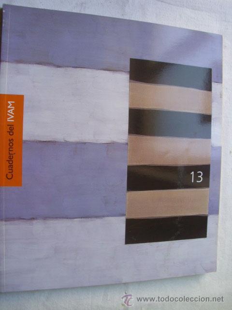Libros de segunda mano: CUADERNOS DEL IVAM 13. 2004 - Foto 1