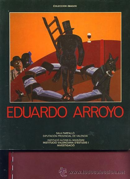 Libros de segunda mano: EDUARDO ARROYO pintor - Foto 1