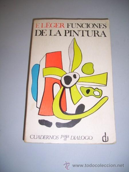 Libros de segunda mano: L&Eacute;GER, Fernand. Funciones de la pintura - Foto 1