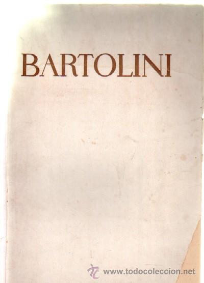 Libros de segunda mano: LUIGI BARTOLINI   A-ART-1229 - Foto 1