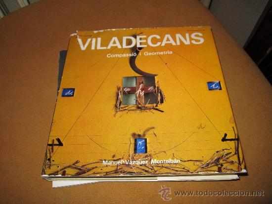 Libros de segunda mano: Viladecans Compassi&oacute; i Geometria -Grafisme poetic de Joan Miro- Manuel Vazquez Montab&aacute;n 1980