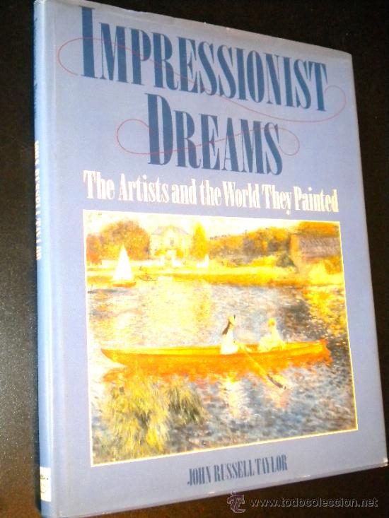 Libros de segunda mano: Impressionist Dreams / John Russell Taylor - Foto 1