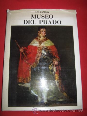 Libros de segunda mano: I Museo del Prado. A.M. Campoy. Ediciones Giner. - Foto 1