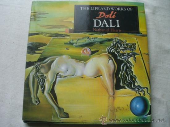 Libri di seconda mano: THE LIFE AND WORKS OF DAL&Iacute;. HARRIS, Nathaniel. 1994