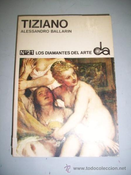 Libros de segunda mano: BALLARIN, Alessandro. Tiziano - Foto 1