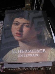 Libros de segunda mano: El Hermitage en el Prado (cat&aacute;logo de la exposici&oacute;n) - Foto 1