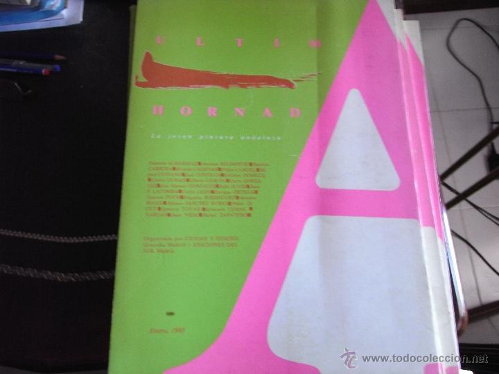 Libros de segunda mano: La &uacute;ltima hornada. La joven pintura andaluza.
