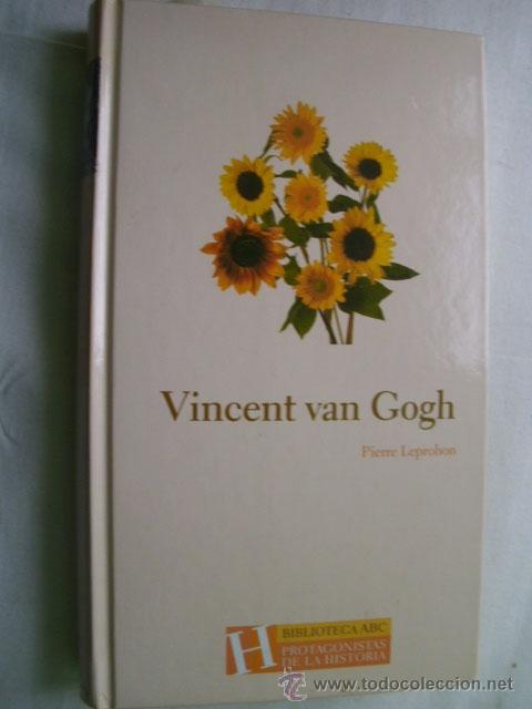 Libros de segunda mano: VINCENT VAN GOGH. LEPROHON, Pierre. 2004 - Foto 1