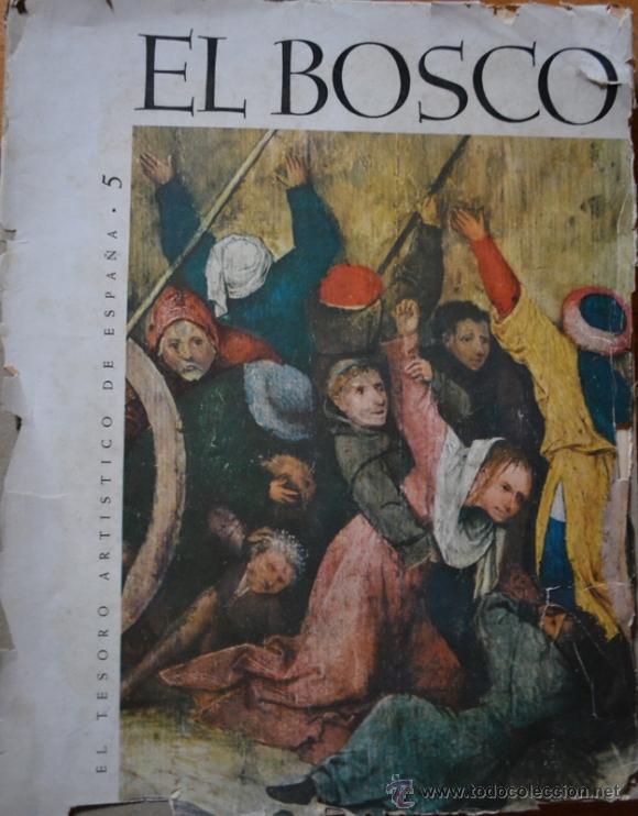 Libros de segunda mano: El tesoro art&iacute;stico de Espa&ntilde;a. El Bosco - Foto 5