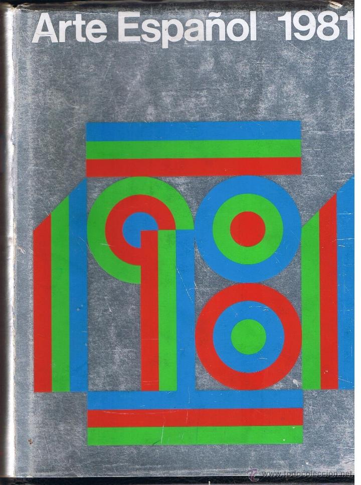 Libros de segunda mano: ARTE ESPA&Ntilde;OL 1981. EDITORIAL LAPIZ.(PTA) - Foto 1