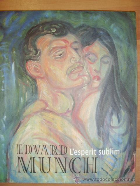 Libros de segunda mano: EDVARD MUNCH. Lesperit sublim (Barcelona, 2006) Texto biling&uuml;e - Foto 1