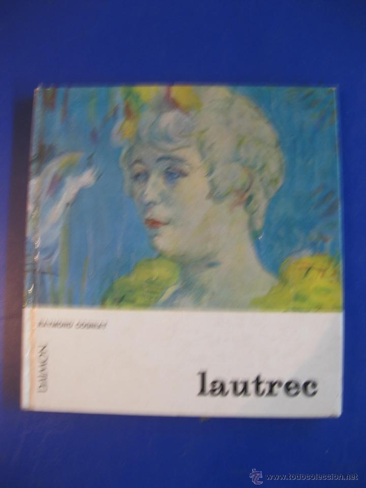 Libros de segunda mano: LAUTREC.- RAYMOND COGNIAT. EDICIONES DAIMON. 1966 - Foto 1