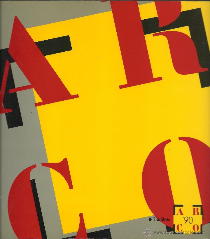 Gebrauchte B&uuml;cher: ARCO 90. Feria Internacional de Arte Contempor&aacute;neo. (Ifema, Madrid, 1990)