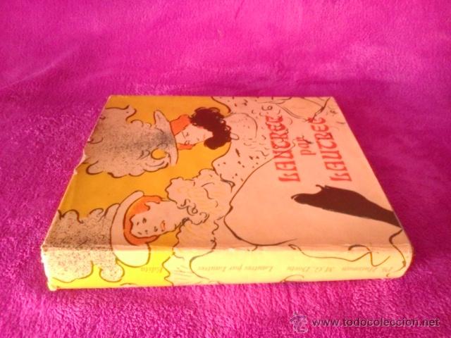 Livres d'occasion: LAUTREC PAR LAUTREC, P. HUISMAN; M. G. DORTU 1964