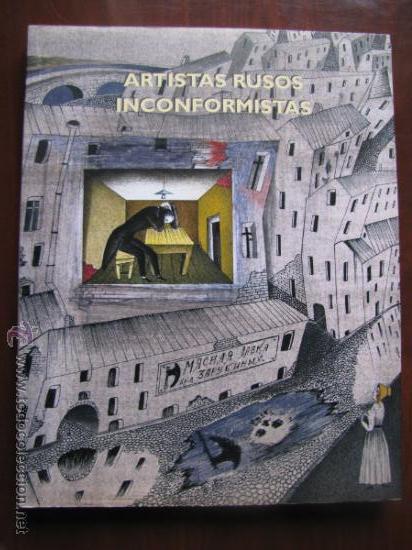 Gebrauchte B&uuml;cher: ARTISTAS RUSOS INCONFORMISTAS ( 1960- 2000)