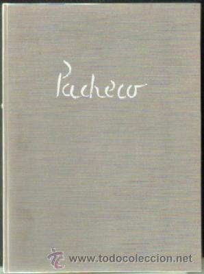 Libros de segunda mano: JOAQU&Iacute;N PACHECO A-ART-1501 - Foto 1