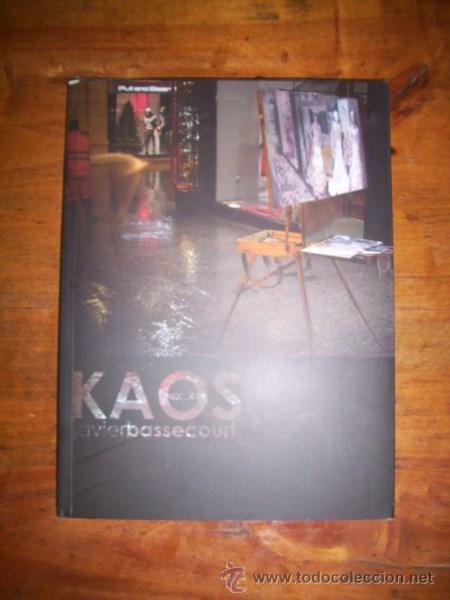 Libros de segunda mano: BASSECOURT, Javier. Kaos : [Exposici&oacute;n] - Foto 1