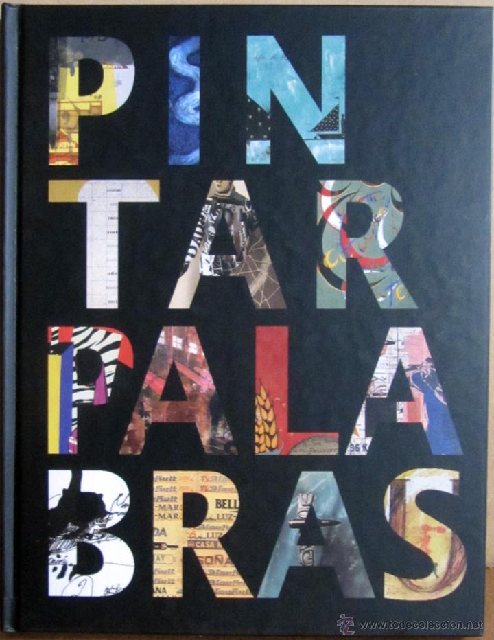 Libros de segunda mano: PINTAR PALABRAS - Foto 1