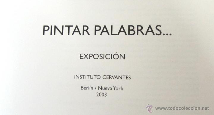Libros de segunda mano: PINTAR PALABRAS - Foto 3