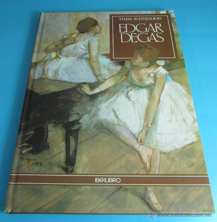 Libros de segunda mano: EDGAR DEGAS. TIMM SCHNEIDERS - Foto 1