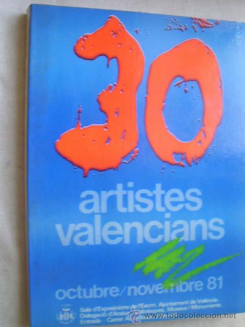 Libri di seconda mano: 30 ARTISTES VALENCIANS. 1981