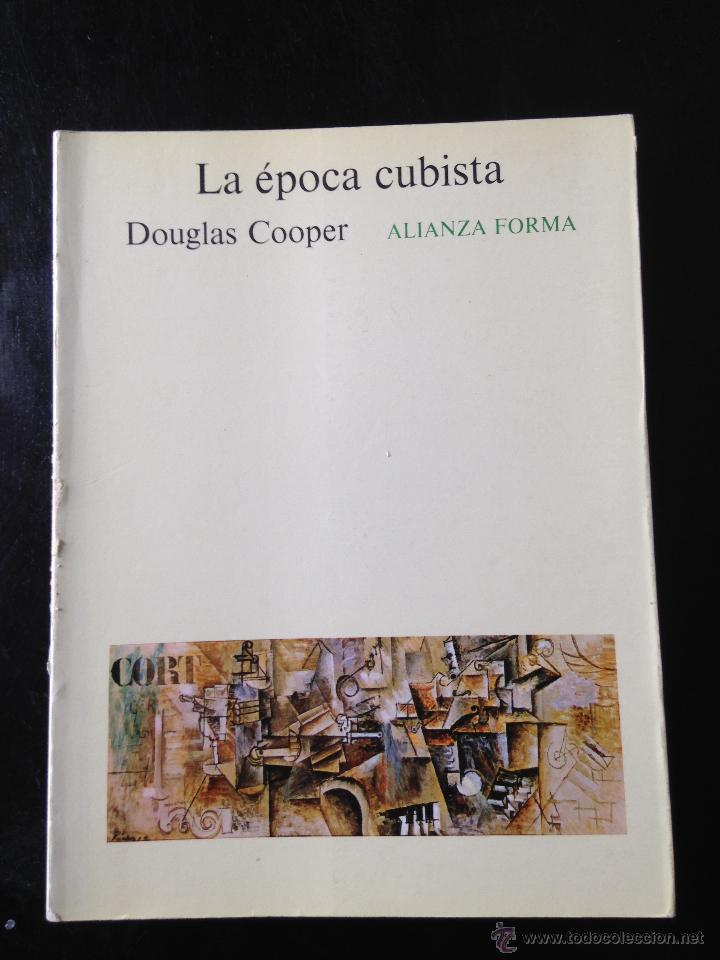 Libros de segunda mano: La &eacute;poca cubista. Alianza Forma - Foto 1