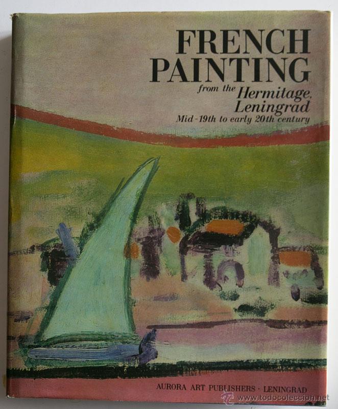 Libros de segunda mano: FRENCH PAINTING HERMITAGE LENIGRAND AURORA ART PUBLISHERS 1987