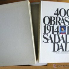 Libros de segunda mano: 400 OBRAS DE SALVADOR DALÍ 1914–1983’ (1983) CATÁLO. EXPO., AGOTADO, DESCATALOGADO,