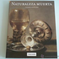 Libros de segunda mano: NATURALEZA MUERTA . NORBERT SCHNEIDER. TASCHEN. Lote 47127707