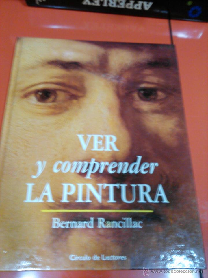Libros de segunda mano: Ver y comprender la Pintura - Foto 1