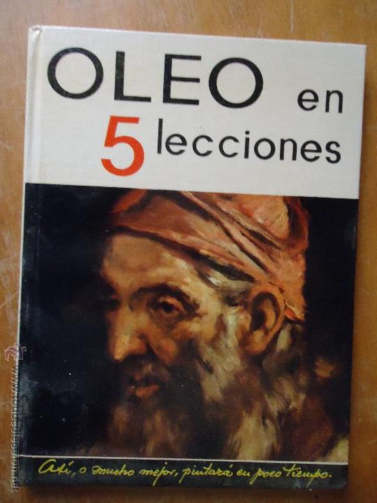 Libros de segunda mano: LIBRO PINTURA - OLEO EN 5 LECCIONES - Foto 1