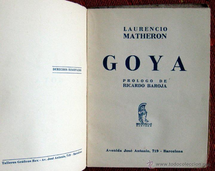Libros de segunda mano: Laurencio Matheron. Goya. 1941 - Foto 2
