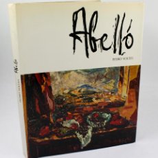 Libros de segunda mano: ABELLO, PEDRO VOLTES. DEDICADO POR EL ARTISTA, 1974. 24,5X32 CM.. Lote 48387658