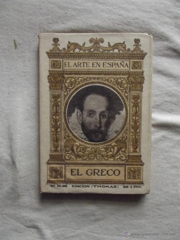 Libros de segunda mano: EL ARTE EN ESPA&Ntilde;A - EL GRECO N&ordm; 10 - Foto 1