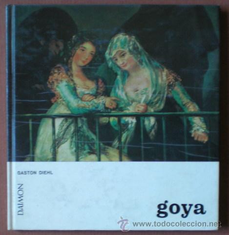Libros de segunda mano: DIEHL, Gaston: GOYA. - Foto 1