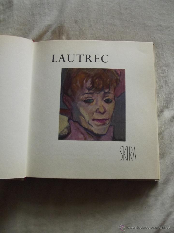 Libros de segunda mano: LAUTREC  SKIRA  CON LAMINAS PEGADAS - Foto 2