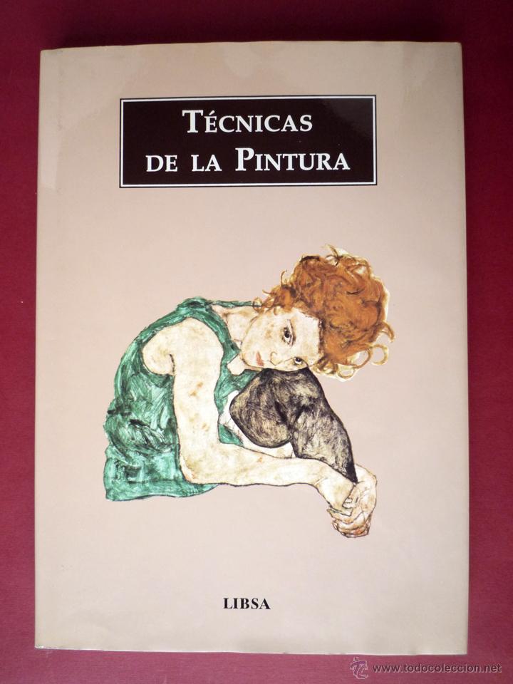 Libros de segunda mano: T&Eacute;CNICAS DE LA PINTURA. LIBSA, 1990 - Foto 1