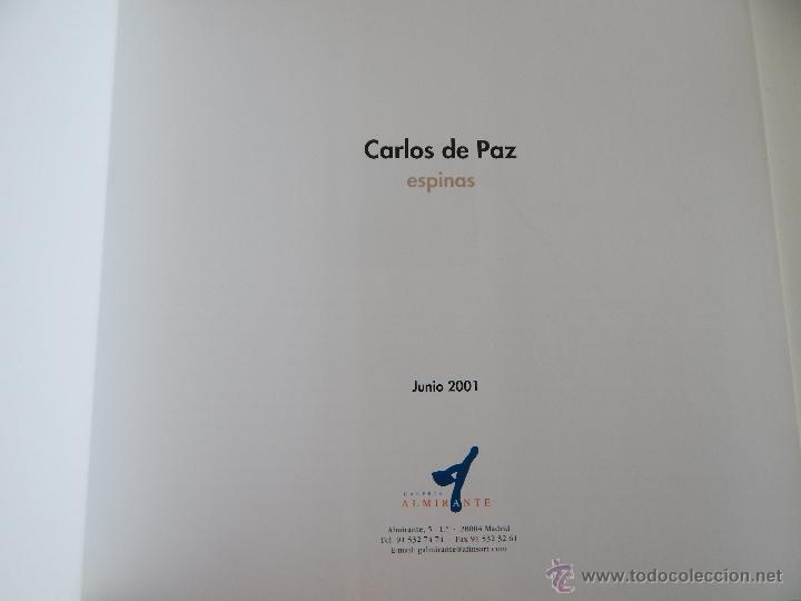 Libros de segunda mano: Espinas - Carlos de Paz, 2001 - Foto 3