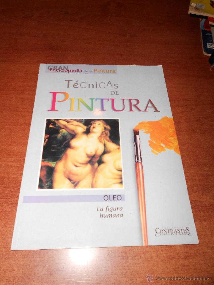 Libros de segunda mano: Gran enciclopedia de la pintura: &oacute;leo, La figura humana. Ediciones Contrastes.
