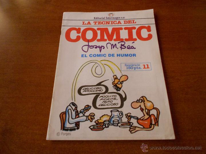 Libri di seconda mano: LA T&Eacute;CNICA DEL COMIC N&ordm; 11 (DE JOSEP M. BE&Aacute;)