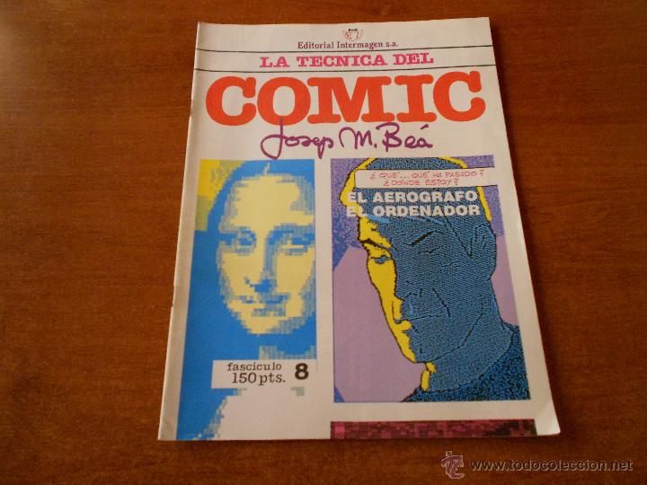 Libri di seconda mano: LA T&Eacute;CNICA DEL COMIC N&ordm; 8 (DE JOSEP M. BE&Aacute;)